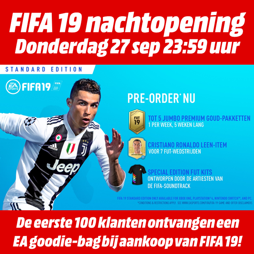 begroting plakband zone Speciale nachtopening FIFA 19 bij MediaMarkt Nieuwegein - De Digitale Stad  Nieuwegein