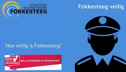 Week van de Veiligheid: ‘Het gaat beter met de wijk Fokkesteeg’