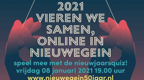 Nieuwjaar 2021 vieren we in Nieuwegein samen online