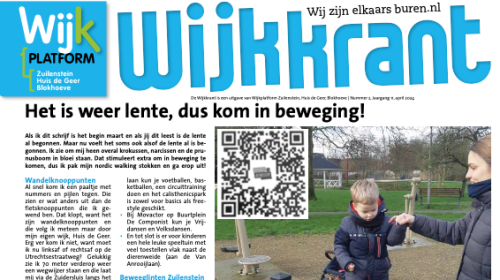 De wijkkrant voor de wijken Zuilenstein, Huis de Geer en Blokhoeve is weer uit