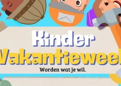 Worden wat je wil! tijdens.…de kindervakantieweek 2025!