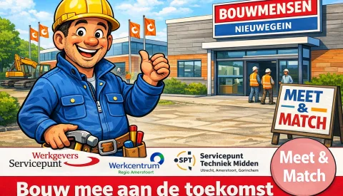 Praat direct met 16 werkgevers tijdens bouw-Meet & Match in Nieuwegein